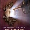 Beyond Death's Door
