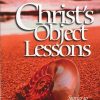 Christ's Object Lessons